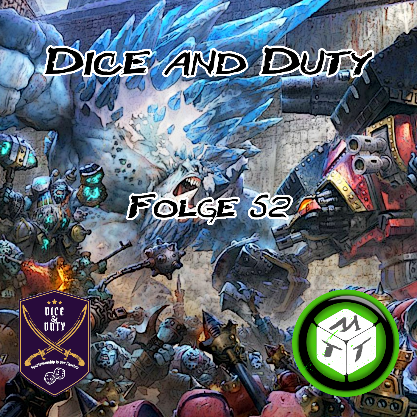Dice & Duty Podcast #52 - Neues Update, neue Regeln, neue Modelle!