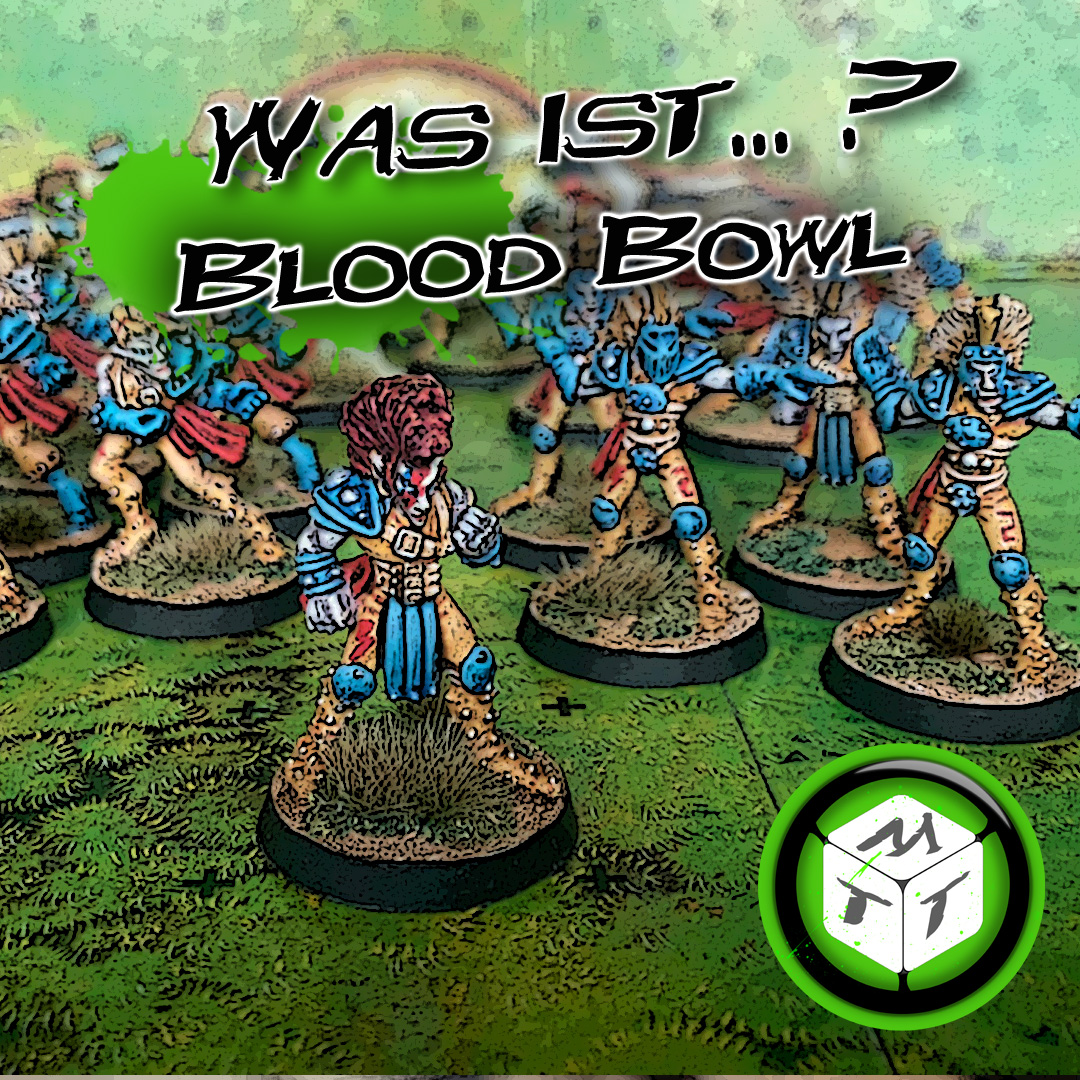 #333 Was ist Blood Bowl?